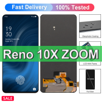 ต้นฉบับสำหรับ Oppo Reno 10x CPH1919ซูม PCCM00จอแสดงผล LCD 6.6 "สำหรับ Reno10X ซูมหน้าจอสัมผัส Digitizer ประกอบกับอะไหล่เปลี่ยนลายนิ้วมือ