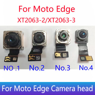 กล้องหลักมองหลังด้านหน้าทดสอบ100สำหรับ Motorola MOTO Edge XT2063-2 XT2063-3ชิ้นส่วนโมดูลกล้องขนาดใหญ่ด้านหน้าหลังขนาดเล็ก
