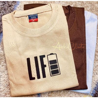 Life Statement Customized Printed Tees Tshirt Unisex