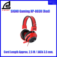 Headset (ชุดหูฟัง) /  SIGNO E-SPORT HP-803R (RED) / AUX 3.5mm