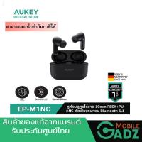 AUKEY EP-M1NC BK TRUE WIRELESS หูฟังบลูทูธไร้สาย TWS,10mm driver PEEK+PU, Trueair2 Nova10