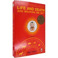 Life and death are wearing me out Mo Yan is one of Mo Yans representative novels