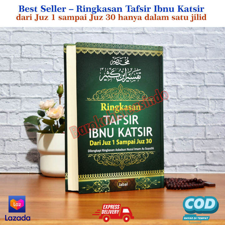 Buku Best Seller Ringkasan Tafsir Ibnu Katsir Lengkap Dari Juz 1 Sampai