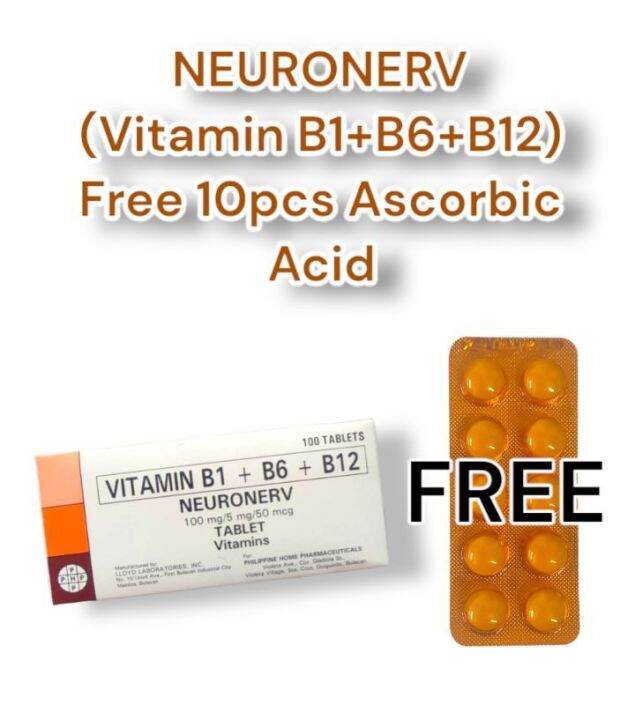NEURONERV (VITAMIN B1+B6+B12) Tablet by 100s w/ FREE ASCORBIC ACID