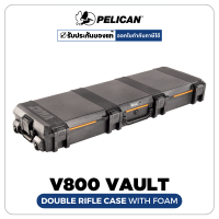 Pelican V800 Vault Double Rifle Case With Foam-Black (ประกันศูนย์ไทย)