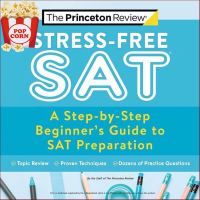 Limited product &amp;gt;&amp;gt;&amp;gt; ร้านแนะนำStress-Free SAT: A Step-by-Step Beginners Guide to SAT Preparation (2021) (College Test Preparation)