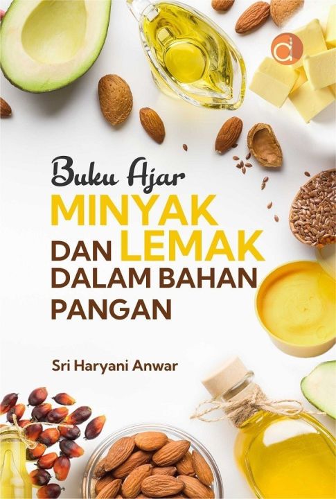 Buku Ajar Minyak Dan Lemak Dalam Bahan Pangan - Ori | Lazada Indonesia