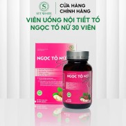 Viên uống nội tiết tố nữ, đều hòa kinh nguyệt