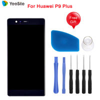 Yeesite หน้าจอ LCD ของแท้สำหรับ Huawei P9 PLUS หน้าจอ LCD และชุดประกอบดิจิไทเซอร์แบบสัมผัส + เครื่องมือฟรี