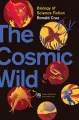 [E-BOOK] The Cosmic Wild: Biology of Science Fiction. 