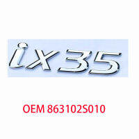 Ix35 log Rear tailgate sign Car Rear Trunk Emblem ABS Best Chrome Finished For Hyundai IX35TUCSON 2010-2015 863102S010