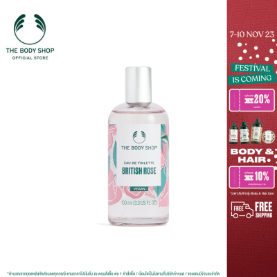 THE BODY SHOP BRITISH ROSE EAU DE TOILETTE 100ml. เดอะบอดี้ ช็อป บริทิช โรส โอ เดอ ทอยเล็ต บำรุงผิวกาย เจล ออร์แกนิค ชุ่มชื่น