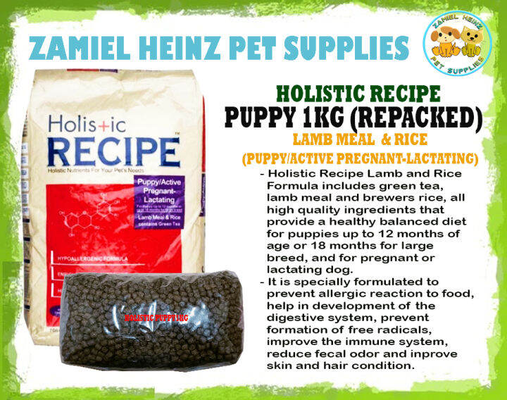 HOLISTIC Recipe ( REPACKED ) | PUPPY 1KG | Lazada PH