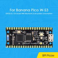 For Banana Pi BPI Pico W-S3 ESP32-S3 32-Bit LX7 Dual Core 240MHz PSRAM FLASH WIFI Bluetooth Development Board