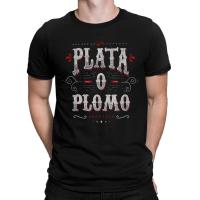 เสื้อยืด Pablo Escobar Plata O Plomo สำหรับผู้ชายและผู้หญิงไซส์เต็ม (pfa-290)