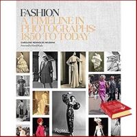How can I help you? &amp;gt;&amp;gt;&amp;gt; Fashion : A Timeline in Photographs: 1850 to Today [Hardcover]หนังสือภาษาอังกฤษมือ1(New) ส่งจากไทย