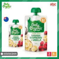 Only Organic อาหารเด็ก รสกล้วย ราสเบอร์รี่ &amp; วานิลา Banana Raspberry &amp; Vanilla สำหรับเด็ก 8 เดือนขึ้นไป (แพ็ค 2 ห่อ)