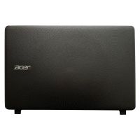 คอมพิวเตอร์โน้ตบุ๊กสำหรับ Es1-523 Acer Aspire Es1-572สำหรับ Fo ที่เหมาะสม533เชลล์ B เชลล์ C เชลล์ D เชลล์เปลือกหน้าจอ