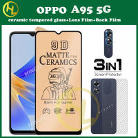 3in OPPO กระจกเทมเปอร์เซรามิก1 OPPO A95 5กรัม A1 A1X A1Pro A16K A58 A78 A77S A57S A96 A36 4กรัม/A76 4กรัม A97 A95 5กรัม A55 5กรัม A16 A15 A33/A12 A15S/a7/A5S A74 A54 A94 5G A53 A35 A12E/A3S A31 A9 2020/A5 2020 4G เคลือบฟิล์มบาง + ฟิล์มเลนส์ + ฟิล์มด้านหลั