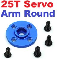 จานยึดเซอร์โวมอเตอร์ สีน้ำเงิน Aluminum Metal 25T Servo Arm Round type Disc Matal Horns For MG995 MG996R MG945 Rc Servo