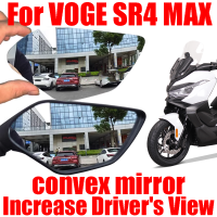 สำหรับ VOGE SR4 MAX SRMAX SR MAX 350อุปกรณ์เสริมกระจกนูนเพิ่มกระจกมองหลังด้านหลังกระจกมองข้าง Vision เลนส์