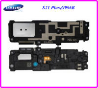 ชุดกระดิ่ง ฺBuzzer Samsung S21 Plus,G996B