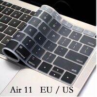 【CPH Digital store】EU US นุ่มแป้นพิมพ์ซิลิโคนแผ่นกันสำหรับแมคบุ๊ก Air 11 Cover A1465 A1370ฟิล์มกันรอย