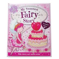 [In Stock] My Sweetest Fairy Story (หนังสือนิทานภาษาอังกฤษ นำเข้าจากอังกฤษ ของแท้ไม่ใช่ของก๊อปจีน English Childrens Book / Genuine UK Import / NOT FAKE COPY)