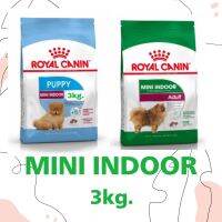 MINI INDOOR PUPPY ADULT 3 kg.ROYAL CANIN พันธุ์เล็กเลี้่ยงในบ้าน