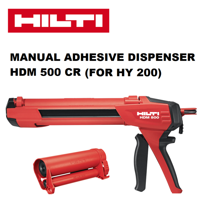 HILTI HDM MANUAL ADHESIVE DISPENSER HDM 500 WITH CARTRIDGE HOLDER CR/CB Lazada