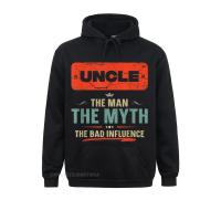 Hoodies Labor Day WomenS Sweatshirts Mens Uncle The Man The Myth The Bad Influence Fathers Day Comfortable Hoods Discount Size Xxs-4Xl