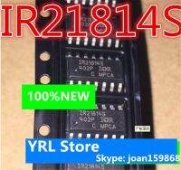 ◘ FORFOR IR21814S IR21814 IR21814STRPBF SOP14 100 NEW IC