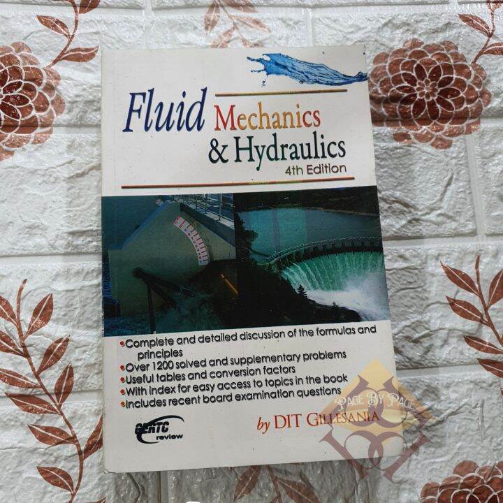 Fluid Mechanics & Hydraulics 4th edition By; DIT Gillesania Lazada PH