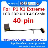 2023xx Nieuwe P1 Edp Uhd 4K Kabel Voor Lenovo Thinkpad P1 X1สุดขีด Lvds จอ Lcd Kabel วิดีโอ Kabel Lijn Fru: 01YU747 450.0DY0C 0001