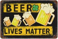 Beer Lives Matter Funny Tin Signs Vintage Iron Sheet Hanging Painting Wall Art Poster for Home Bedroom Office Living Room Decoration