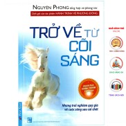 Sách First News - Trở Về Từ Cõi Sáng