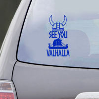 See You In Valhalla Viking Warrior Decal Sticker Car Window Decor , Helmet Norse Nordic Dragon Ship Laptop Decals Decoration.ซื้อทันทีเพิ่มลงในรถเข็น