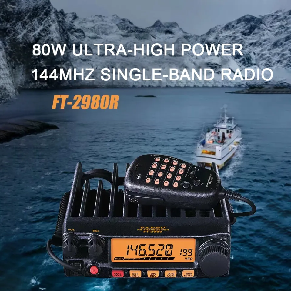 YAESU FT-2980R VHF FM Transceiver 80W Mobile Radio VHF Marine Radio Walkie  Talkie 50km Lazada PH