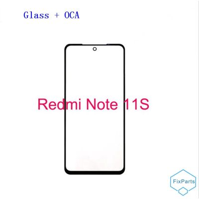 หน้าจอกระจก LCD พร้อมกาวโอก้าสำหรับ Xiaomi Redmi Note 11S แผงหน้าจอสัมผัสด้านนอกเลนส์กระจกสำหรับ Redmi Note 11S
