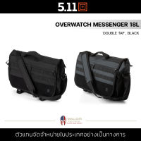 5.11 OVERWATCH MESSENGER 18L กระเป๋าเอกสาร กระเป๋าเมสเซนเจอร์ กระเป๋าสะพายไหล่ สะดวกคล่องตัว ผ้าไนลอน