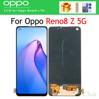 6.43 "ต้นฉบับ/จอ Lcd Oled สำหรับ Oppo Reno 8Z Reno8 Z 5G สัมผัสหน้าจอ LCD หน้าจอดิจิตอลเปลี่ยนแผงประกอบ