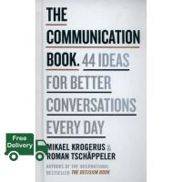 Those who dont believe in magic will never find it. ! หนังสือภาษาอังกฤษ COMMUNICATION BOOK, THE: 44 IDEAS FOR BETTER CONVERSATIONS EVERY DAY