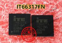 5PCS IT66317FN-BWG IT66317FN QFN Quality Assurance