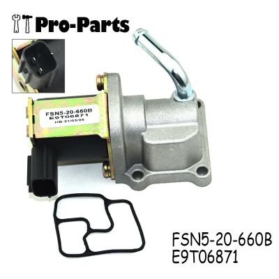 FSN5-20-660B E9T06871วาล์วควบคุมสำหรับ Mazda 626 Protees DX LX 5 FSN520660B ใหม่