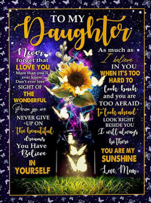 Daughter Blanket To My Daughter Never forget That I Love You Mom Sunflower Vase Galaxy Premium Blanket