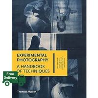 Great price Experimental Photography : A Handbook of Techniques [Hardcover]หนังสือภาษาอังกฤษมือ1(New) ส่งจากไทย