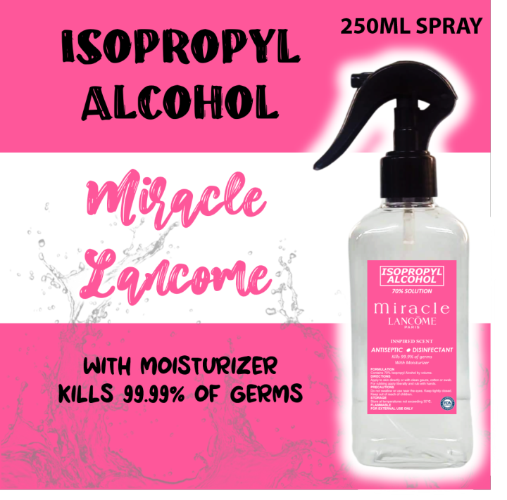 Miracle Lancome 250ml Spray 70 Isopropyl Alcohol With Moisturizer Lazada Ph 7593