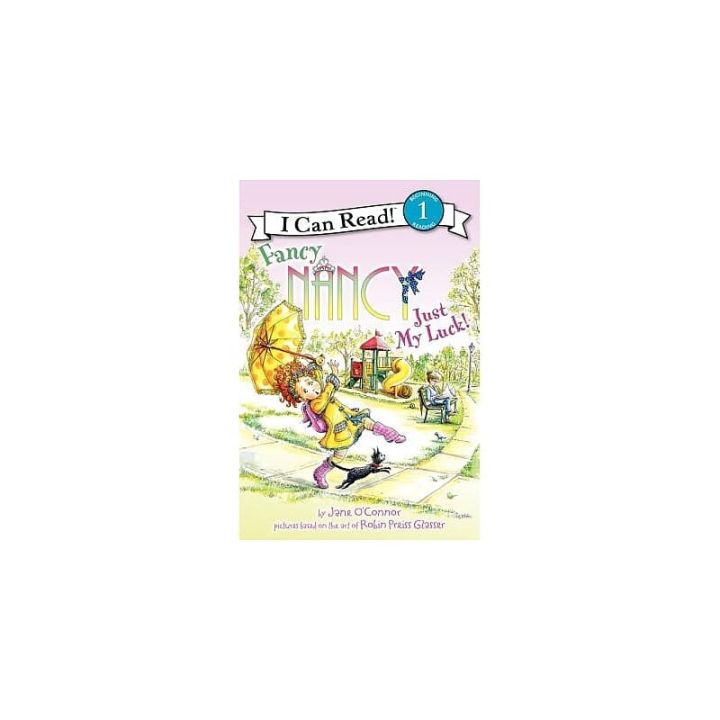 Original English Fancy Nancy: just my luck! I can read stage I picture book