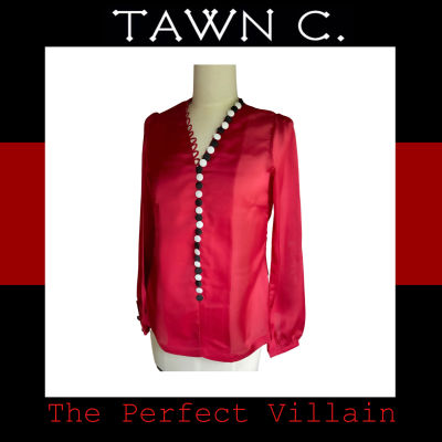 TAWN C. The Perfect Villain Collection - Red Satin Evie Blouse เสื้อผ้าไหมซาตินแต่งกระดุมแถวพร้อมห่วง
