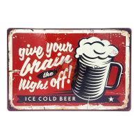 ป้ายสังกะสีวินเทจ Give your brain the night off. Ice cold Beer (ปั๊มนูน), ขนาด 20x30 ซม.